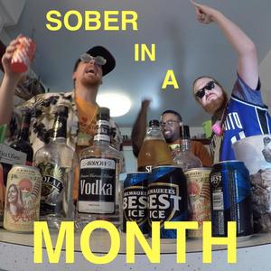 Sober In A Month (feat. Man In Charge & Ju-C Juice) (Bredd Loaf Drunk Mix|Explicit)