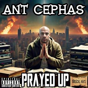 Prayed Up