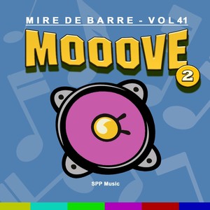 Mire de Barre, Vol. 41 (Mooove 2)