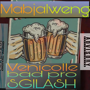 Mabjalweng (bad pro, SGILASH) (feat. SGILASH & bad pro) [Radio Edit]