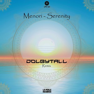 Serenity (Dolbytall Remix)