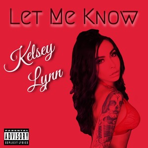 Let Me Know (Explicit)