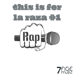 Rap, This Is for La Raza, Vol. 1 (Explicit)