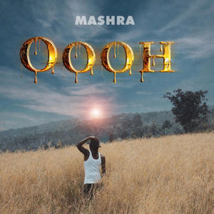 OOOH (feat. MASHRA)