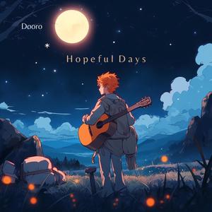 Hopeful Days