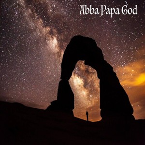 Abba Papa God