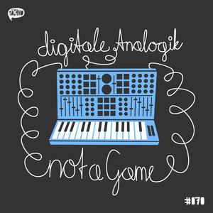 Not a Game (Rich Vom Dorf Remix)