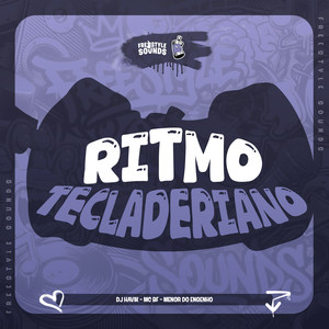 Ritmo Tecladeriano (Explicit)