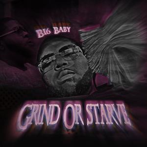 Grind or starve (Special Version) [Explicit]