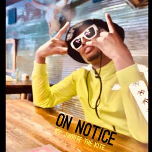 On Notice (Explicit)