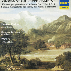 Cambini: Concerti per pianoforte e orchestra & Sinfonia concertante per flauto, due violini e orchestra