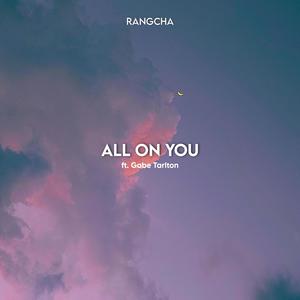 All On You (feat. Gabe Tarlton)