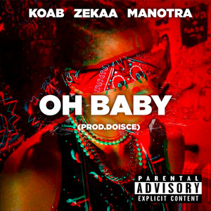 Oh Baby (Explicit)