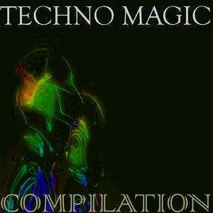 Techno Magic Compilation