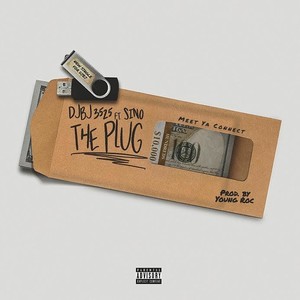 The Plug (feat. Sino) [Explicit]