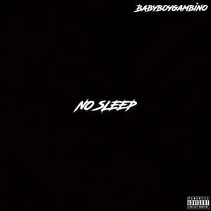 No Sleep *BBGMix* (Explicit)