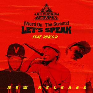 Lets Speak (feat. Dinco D)