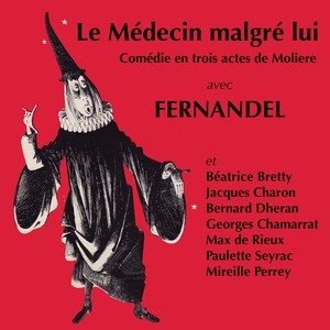 Le médecin malgré lui (Explicit)