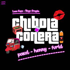 Chibola Conera (Explicit)