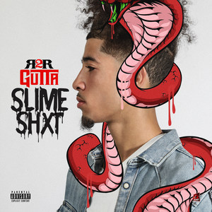 Slime Shxt (Explicit)