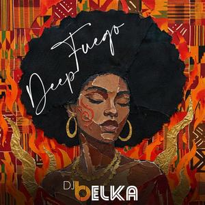 Deep Fuego (Extended Mix)