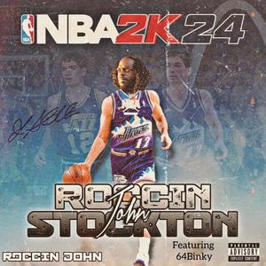 Roccin John Stockton (Explicit)