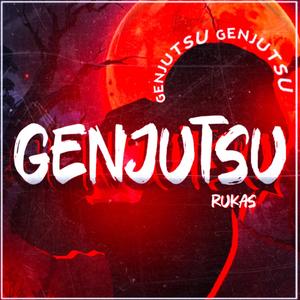 GENJUTSU (feat. Gde Luca) [Explicit]