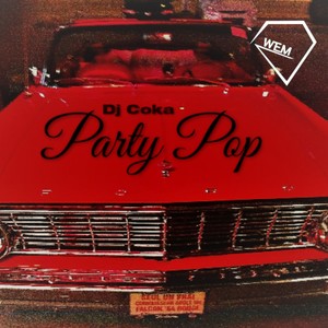 Party Pop (Explicit)