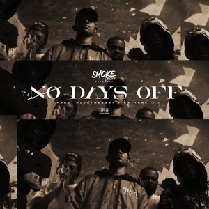 No Days Off (Explicit)