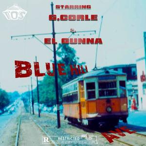 Blue Hill Ave (feat. Gcorle) [Explicit]