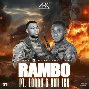 RAMBO (feat. HOSSY, LONNY & YMI ICE)