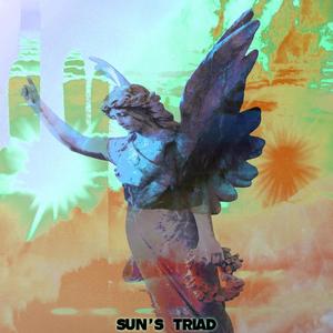 SUN'S TRIAD (Explicit)