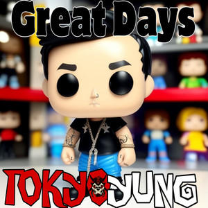 Great Days (Explicit)