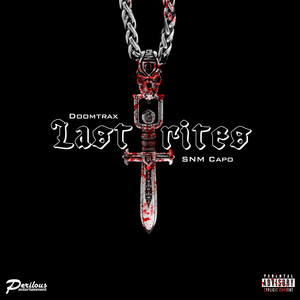 Last Rites (Explicit)