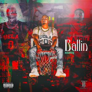 Ballin' (Explicit)