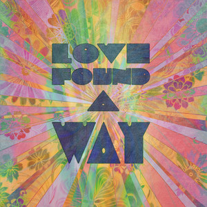 Love Found A Way