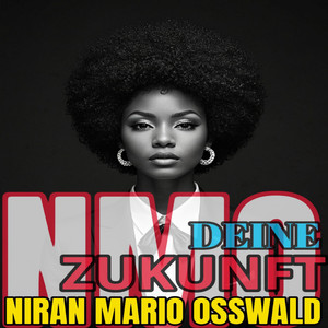 NIRAN MARIO OSSWALD - Hoffnung auf Freiheit in der Dunkelheit