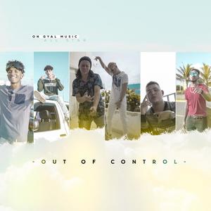 Out Of Control (Explicit)