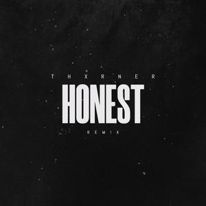 Honest (Remix|Explicit)