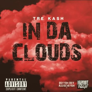 In da Clouds (Explicit)