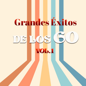 Grandes Éxitos de los 60, Vol. 1