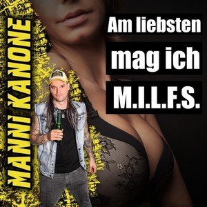 Am liebsten mag ich M.I.L.F.S