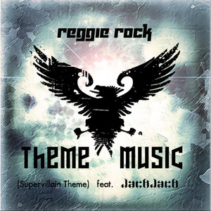 Theme Music (feat. Jackjack) (Explicit)