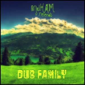 Injham & Friends : DUB Family, Pt 1 and 2