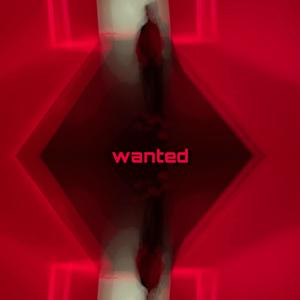 wanted (Explicit)