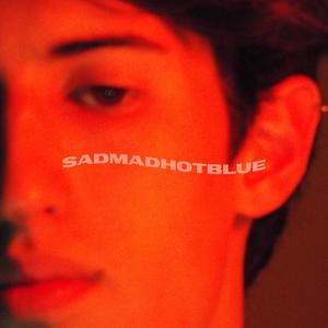 sadmadhotblue (Explicit)