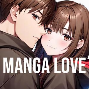 Manga Love (feat. Bastián Cortés) (Explicit)