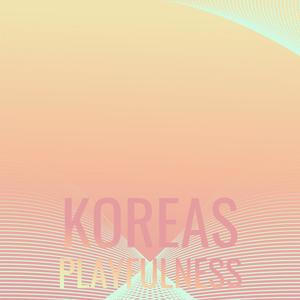 Koreas Playfulness