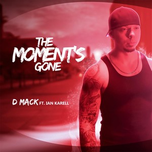 The Moment's Gone (feat. Ian Karell)