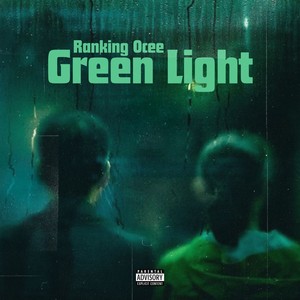 Green light (Explicit)